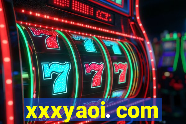 xxxyaoi. com